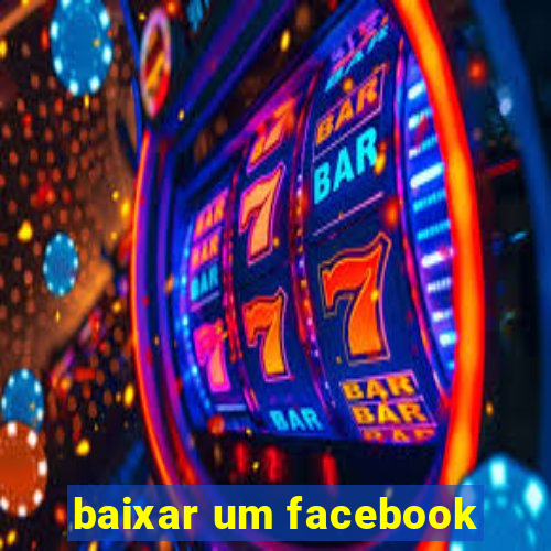 baixar um facebook